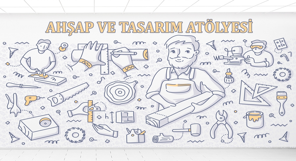 Ahsap ve tasarim atolyesi 