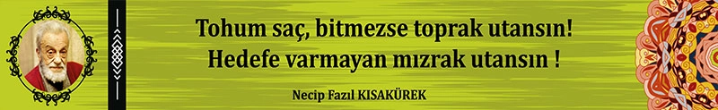 Necip Fazil kiris yazisi