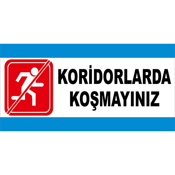 Koridorlarda Koşmayınız